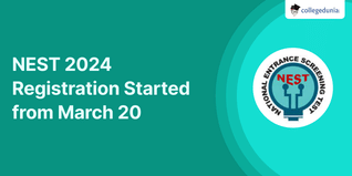 NEST 2024 Registration Started from March 20; Check Details Here